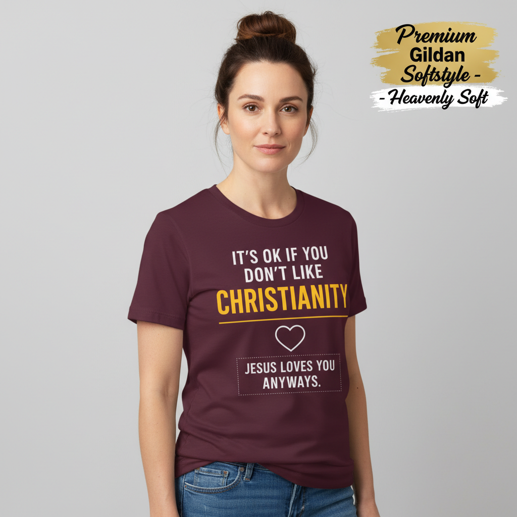 Jesus Loves You Anyway T-Shirt__benefit