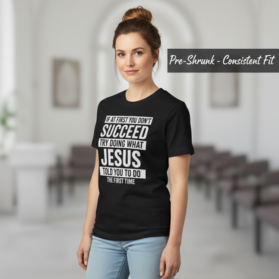 Do What Jesus Said T-Shirt__benefit