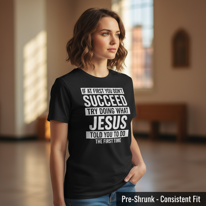 Do What Jesus Said T-Shirt__space