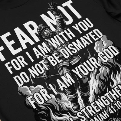 Fear Not Firefighter T-Shirt__detail