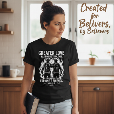 Greater Love Firefighter T-Shirt__use