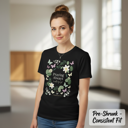 Praying Always (Well, Trying) T-Shirt__space