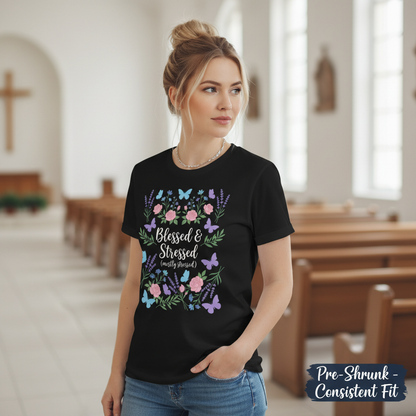 Blessed & Stressed T-Shirt__space