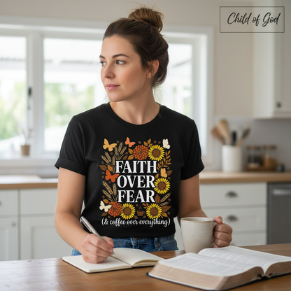 Faith Over Fear (& Coffee) T-Shirt__use