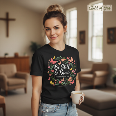 Be Still & Know T-Shirt__lifestyle