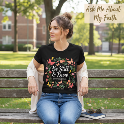 Be Still & Know T-Shirt__pair