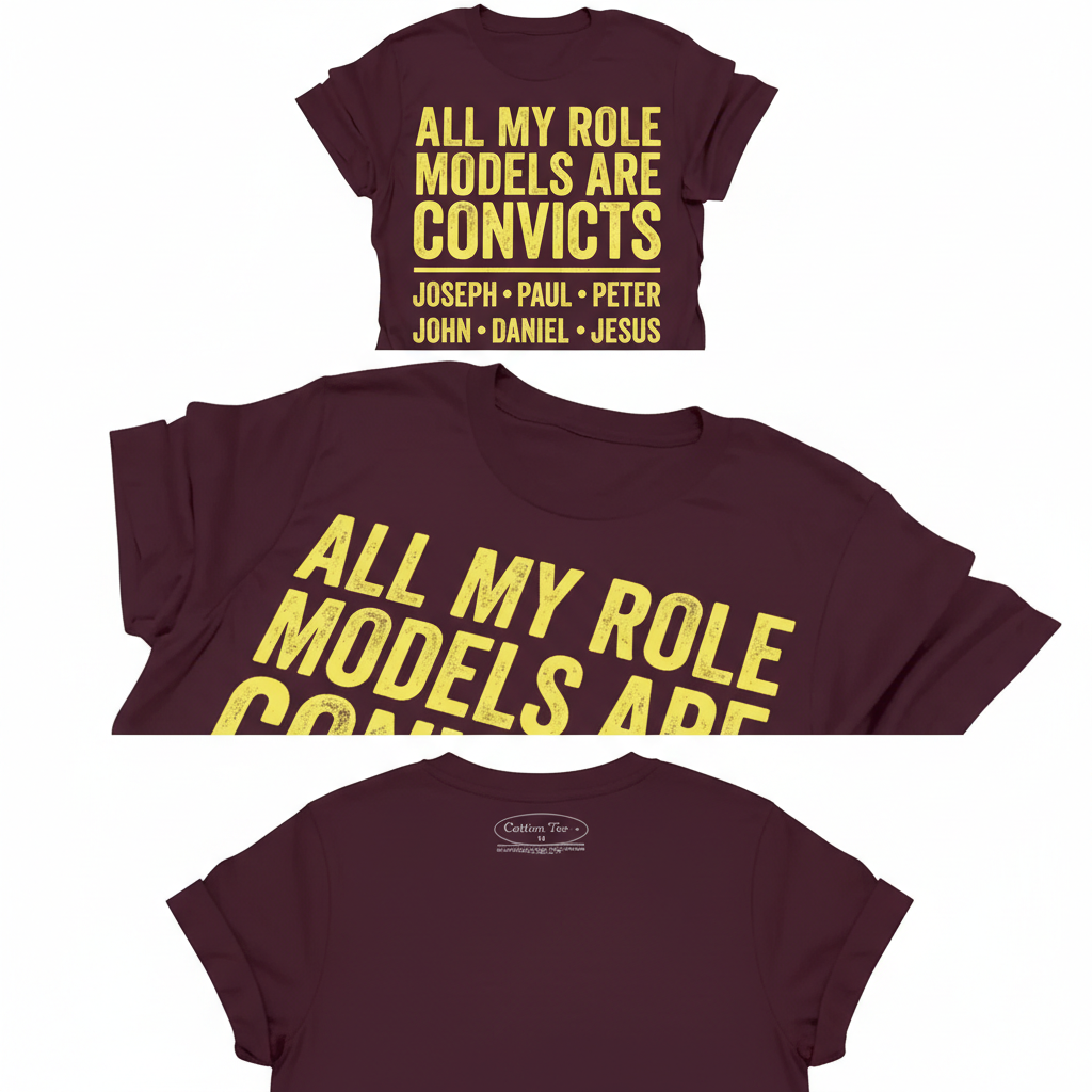 Role Model Convicts T-Shirt_triple_model