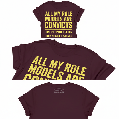 Role Model Convicts T-Shirt_triple_model