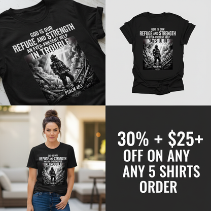 Firefighter Psalm 46:1 T-Shirt_4_panel
