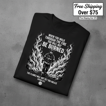 Walk Through Fire T-Shirt_fold_tilt