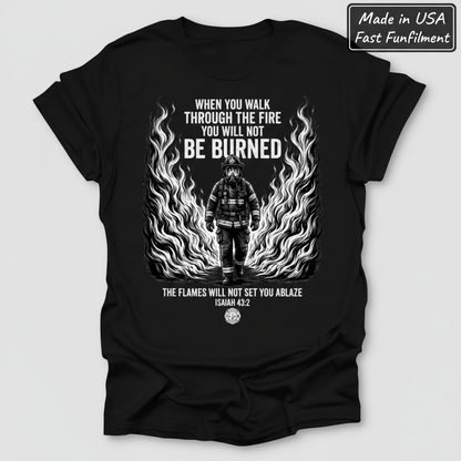 Walk Through Fire T-Shirt_clean