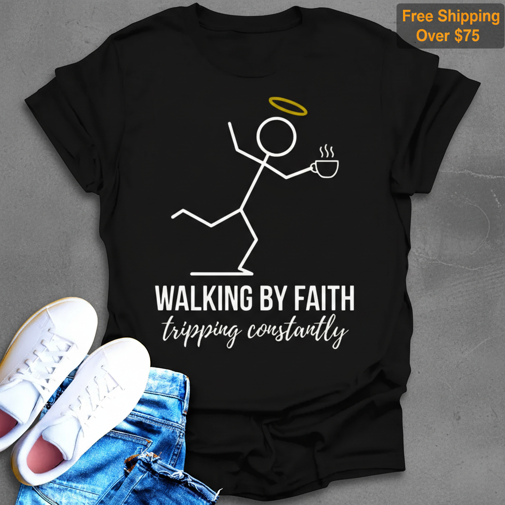 Walking by Faith T-Shirt_fold_tilt