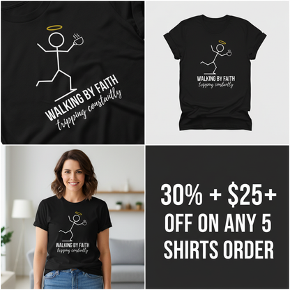 Walking by Faith T-Shirt_4_panel