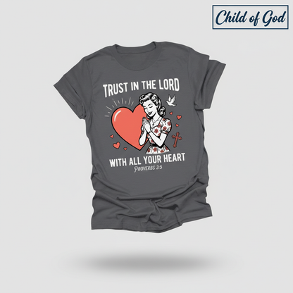 Trust In The Lord T-Shirt_3d_float