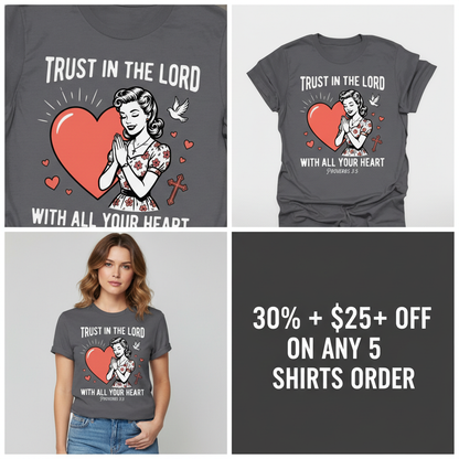 Trust In The Lord T-Shirt_4_panel