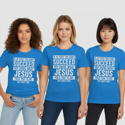 Do What Jesus Said T-Shirt_triple_model