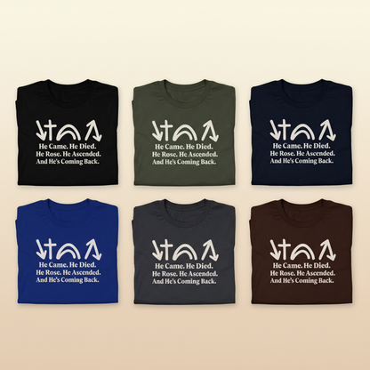 He’s Coming Back T-Shirt_6color_grid