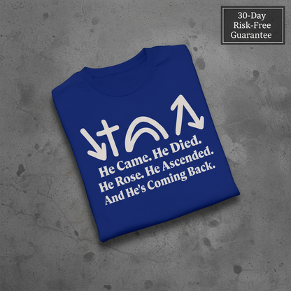 He’s Coming Back T-Shirt_fold_tilt