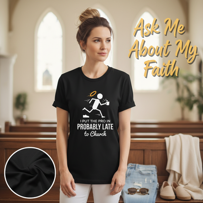 Probably Late to Church T-Shirt__pair