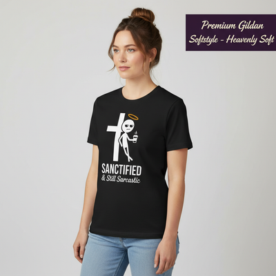 Sanctified & Still Sarcastic T-Shirt__benefit