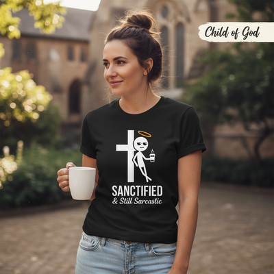 Sanctified & Still Sarcastic T-Shirt__lifestyle