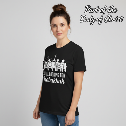 Still Looking for Habakkuk T-Shirt__hero