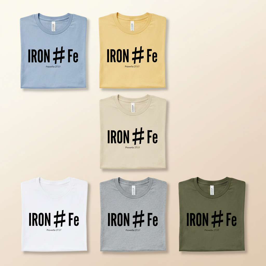 Iron Sharpens Iron T-Shirt_6color_grid