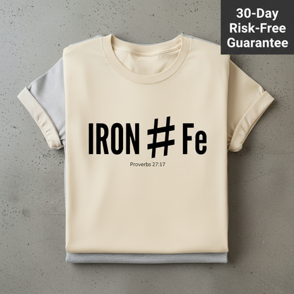 Iron Sharpens Iron T-Shirt_stacked_flatlay