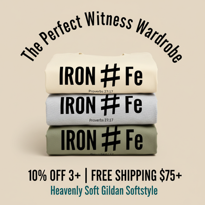 Iron Sharpens Iron T-Shirt_stacked_promotion