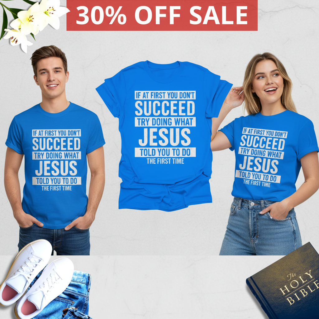 Do What Jesus Said T-Shirt_triple_model