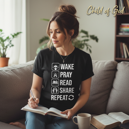 Wake Pray Read Share Repeat T-Shirt__use