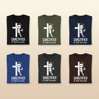 Sanctified & Still Sarcastic T-Shirt_6color_grid