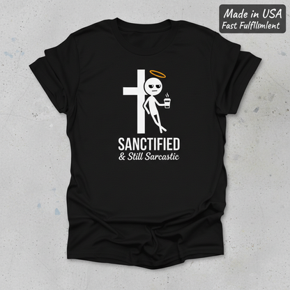 Sanctified & Still Sarcastic T-Shirt_clean