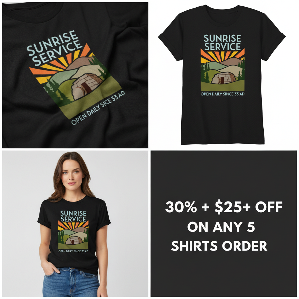 Sunrise Service T-Shirt_4_panel