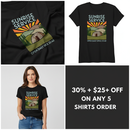 Sunrise Service T-Shirt_4_panel