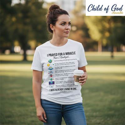 Already Living in a Miracle T-Shirt__lifestyle