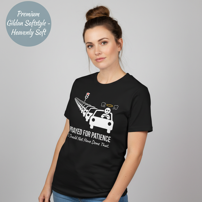 Prayed for Patience T-Shirt__benefit
