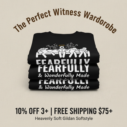 Fearfully & Wonderfully Made Music T-Shirt_stacked_promotion