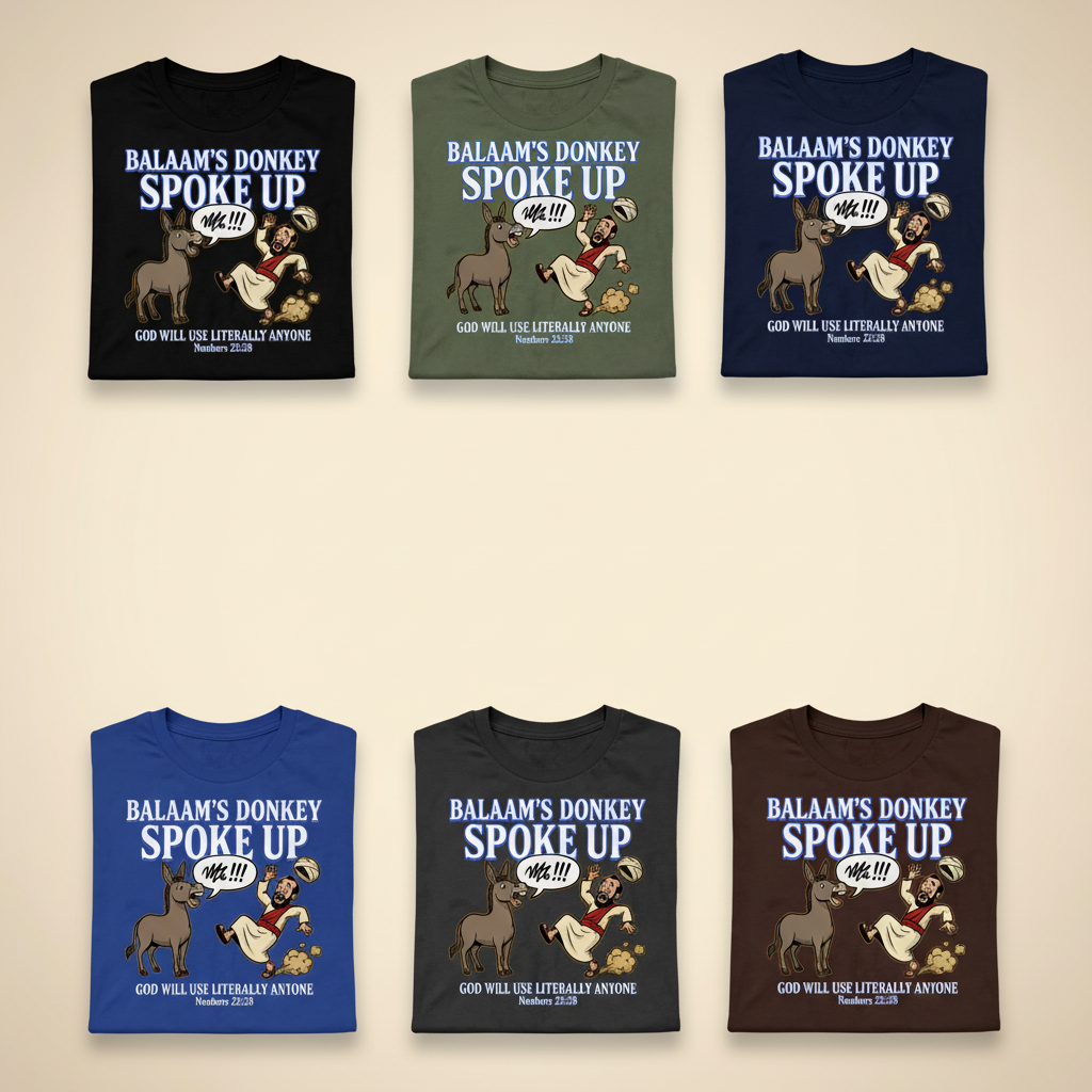 Balaam’s Donkey Spoke Up T-Shirt_6color_grid