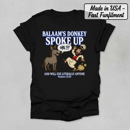 Balaam’s Donkey Spoke Up T-Shirt_clean