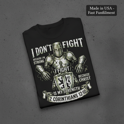 Christ Is My Strength T-Shirt_fold_tilt