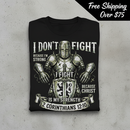 Christ Is My Strength T-Shirt_stacked_flatlay
