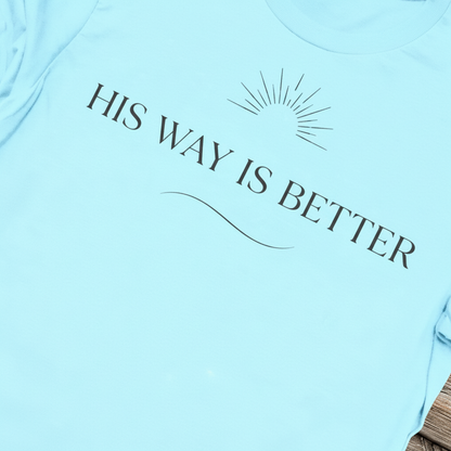 His Way Is Better T-Shirt_extreme_za