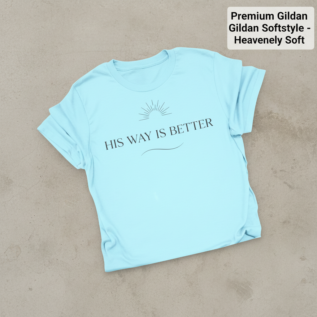His Way Is Better T-Shirt_fold_tilt