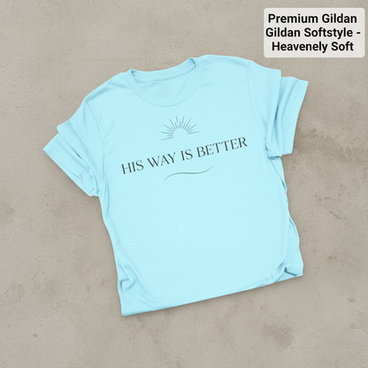 His Way Is Better T-Shirt_fold_tilt