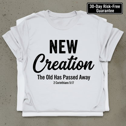 New Creation Faith T-Shirt_stacked_flatlay