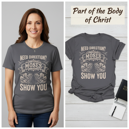 Let Moses Show You T-Shirt_model_flat