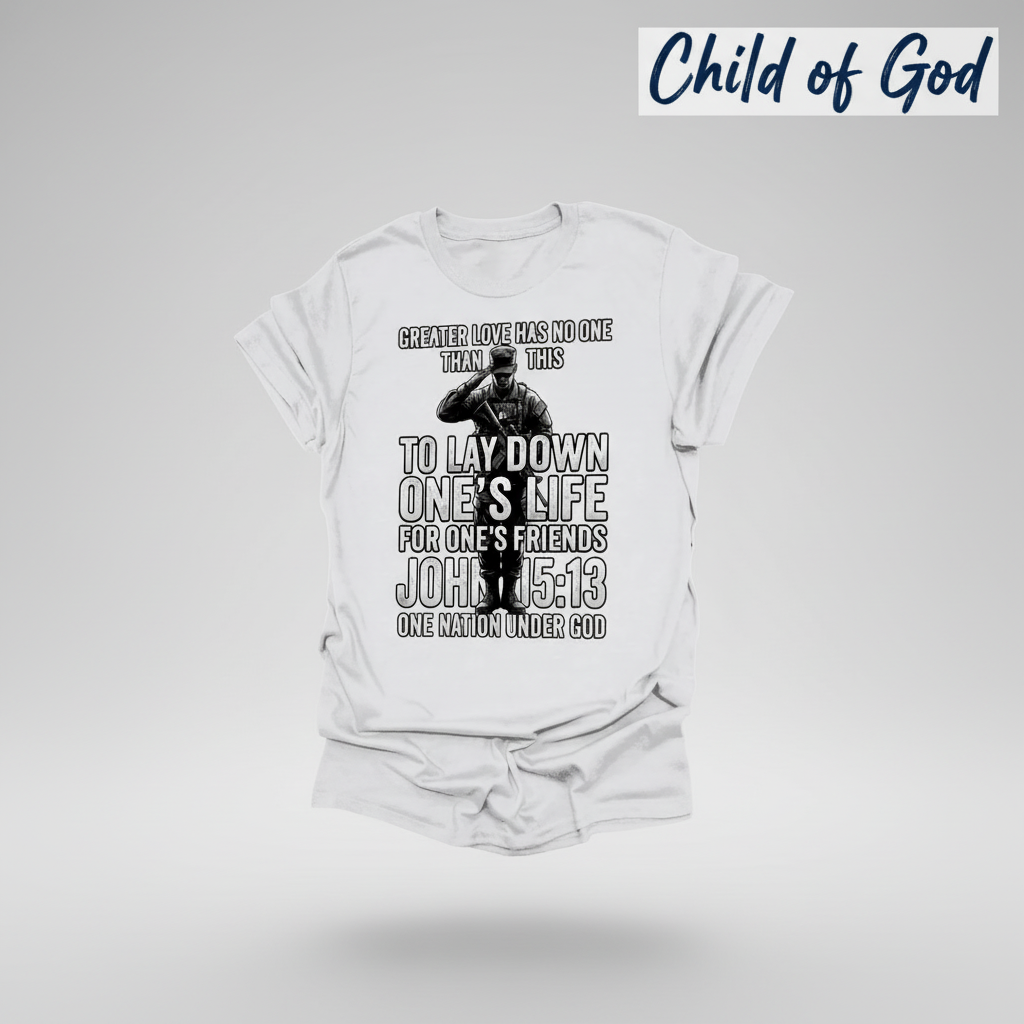 Greater Love Scripture Soldier T-Shirt_3d_float