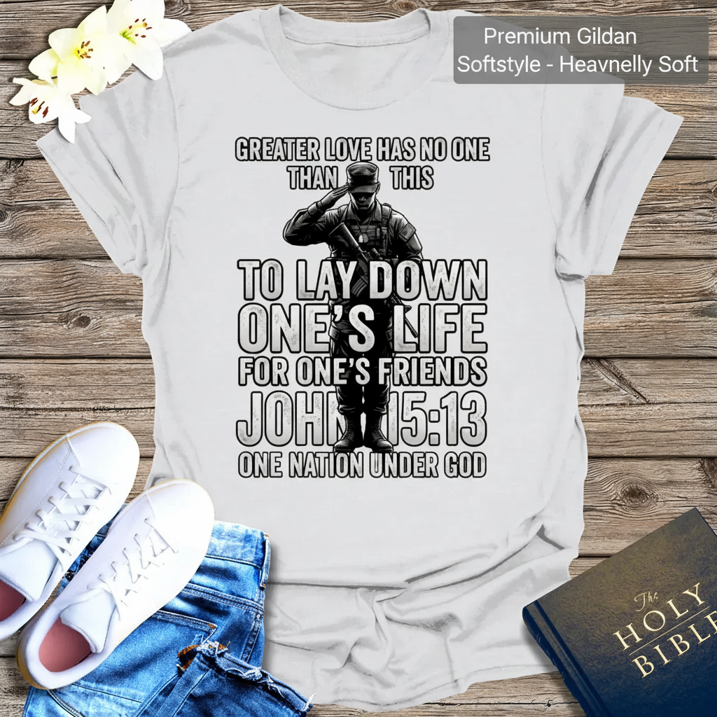 Greater Love Scripture Soldier T-Shirt_clean
