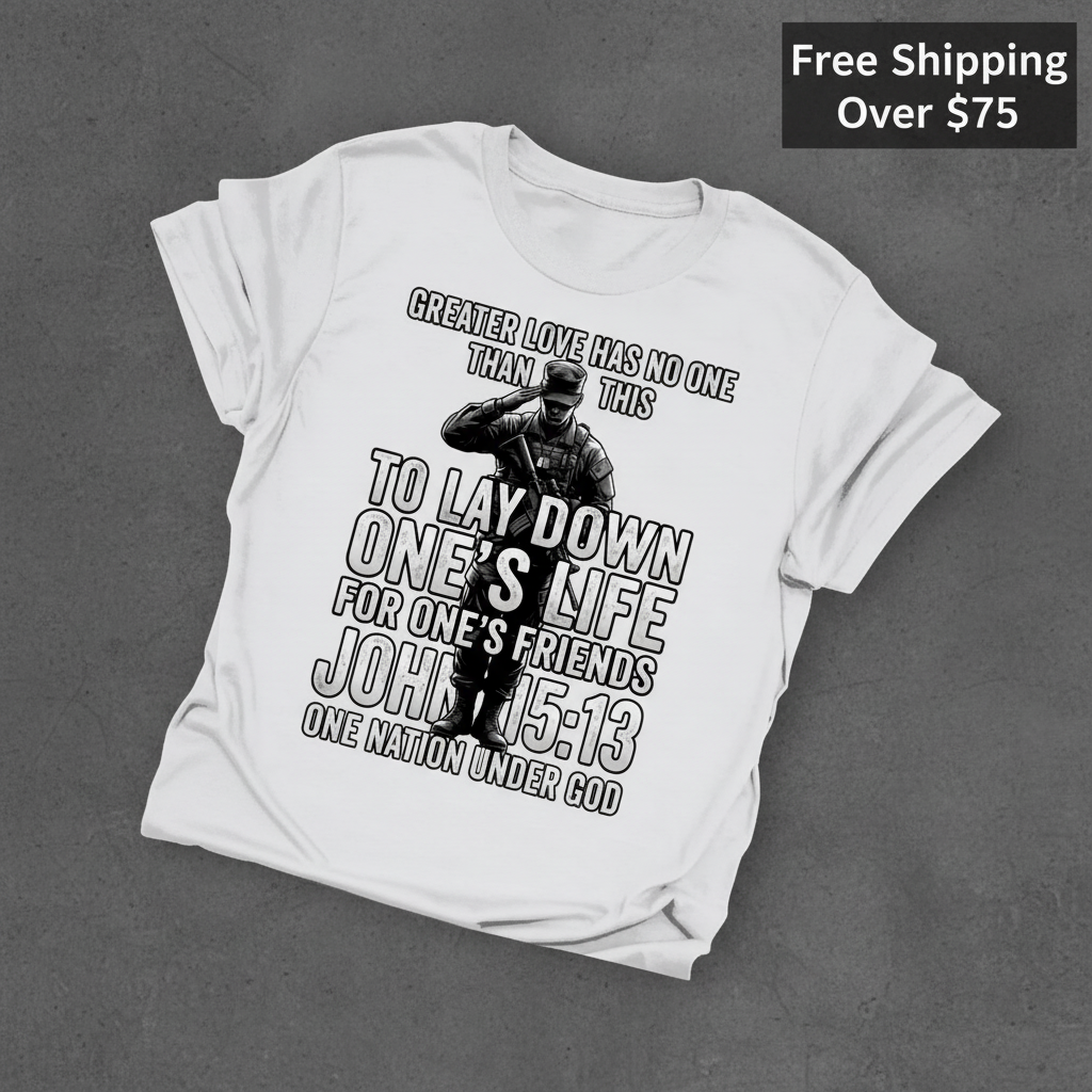 Greater Love Scripture Soldier T-Shirt_fold_tilt